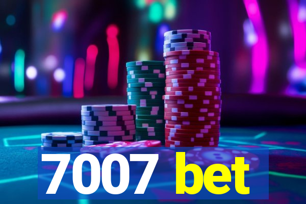 7007 bet