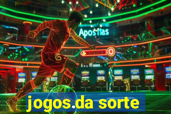 jogos.da sorte