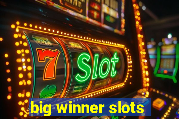 big winner slots