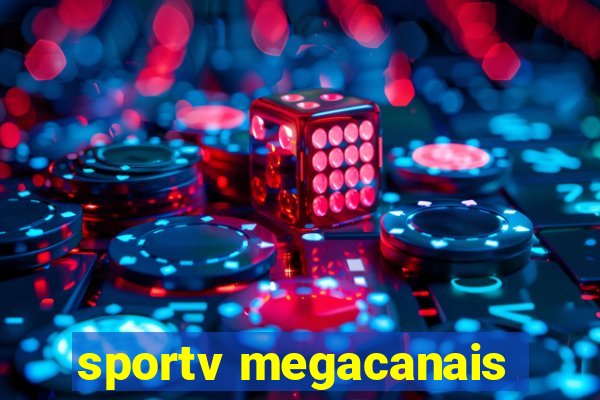 sportv megacanais