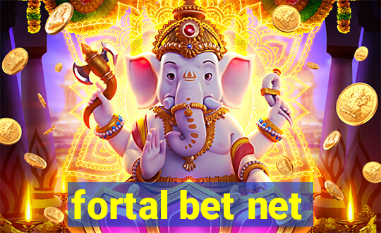 fortal bet net