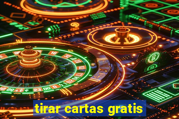 tirar cartas gratis