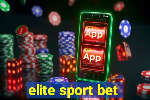 elite sport bet