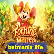 betmania life