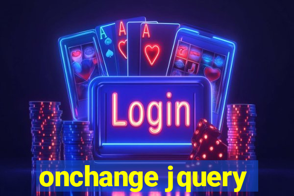 onchange jquery