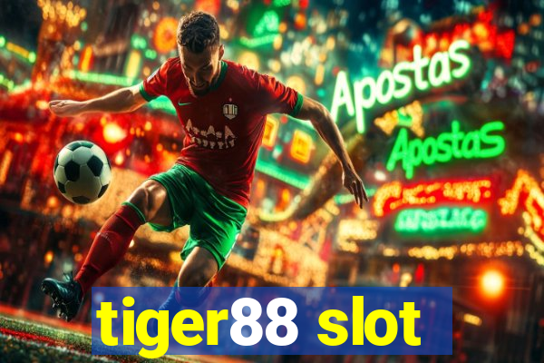 tiger88 slot