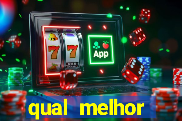 qual melhor plataforma de jogo para ganhar dinheiro