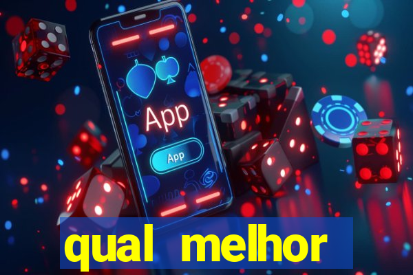 qual melhor plataforma de jogo para ganhar dinheiro