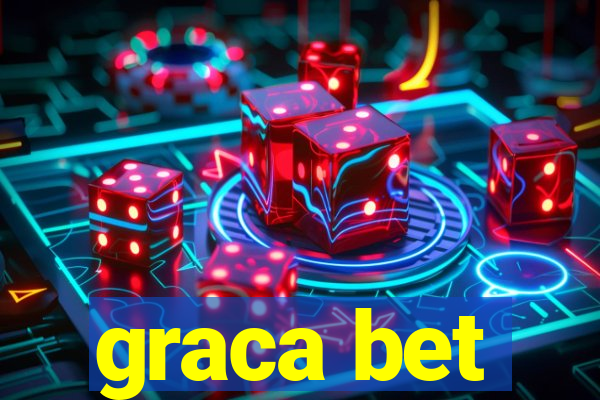 graca bet