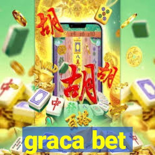 graca bet