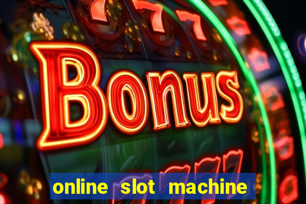 online slot machine free games