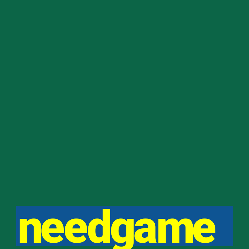 needgame