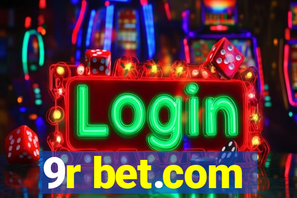 9r bet.com