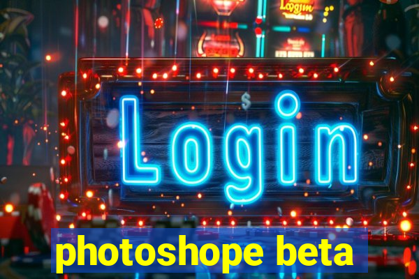 photoshope beta