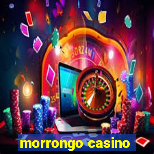 morrongo casino