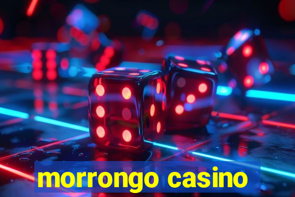 morrongo casino