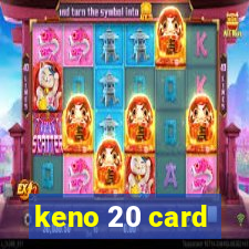 keno 20 card