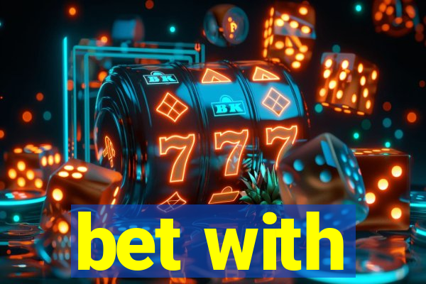 bet with