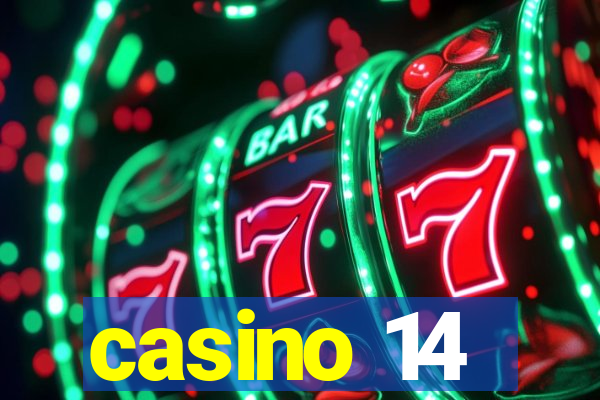 casino 14