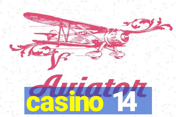 casino 14