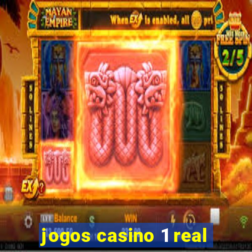 jogos casino 1 real