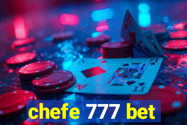 chefe 777 bet