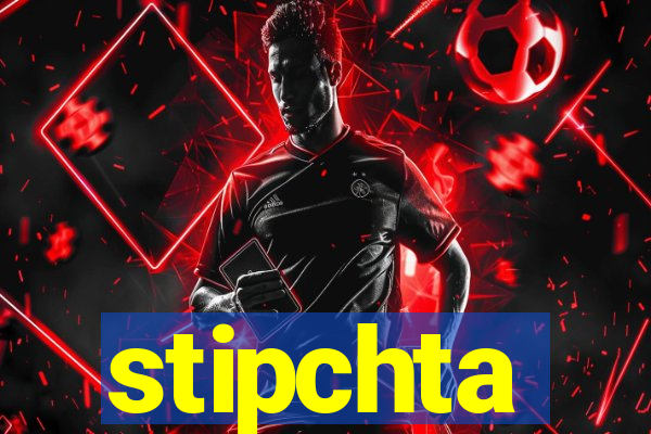 stipchta