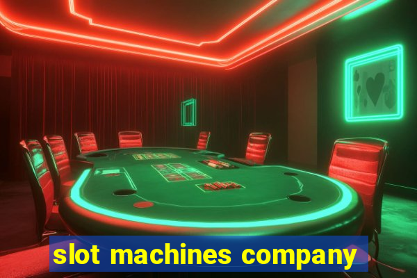 slot machines company