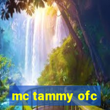 mc tammy ofc