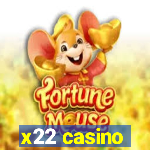 x22 casino