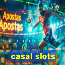 casal slots