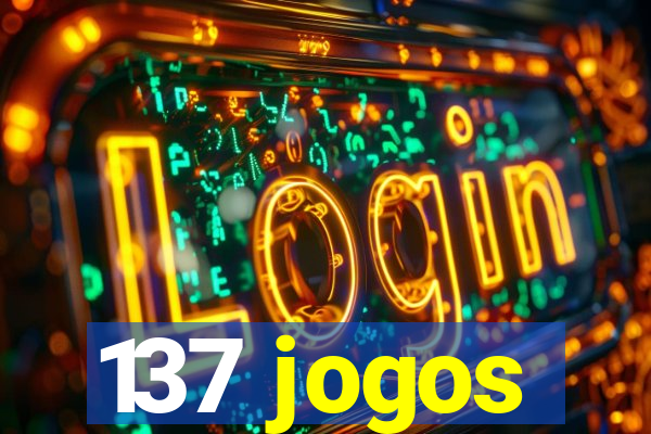 137 jogos