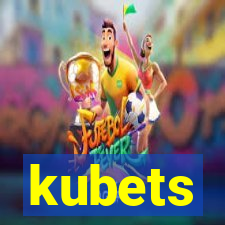 kubets