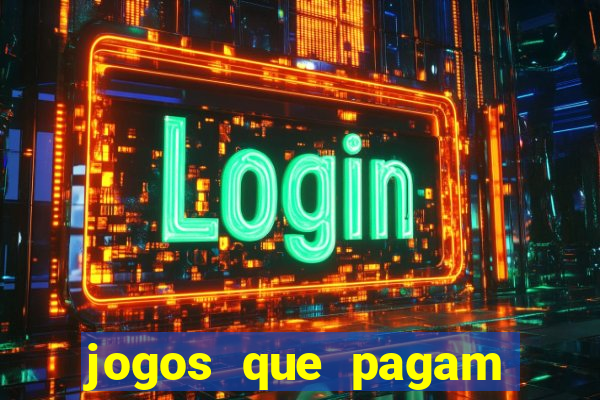 jogos que pagam para se cadastrar