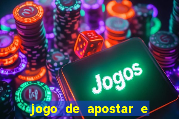 jogo de apostar e ganhar dinheiro