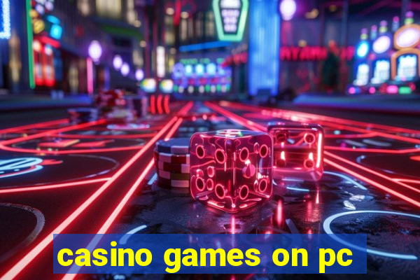 casino games on pc