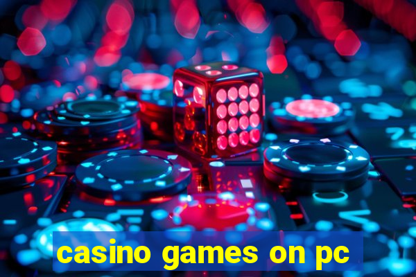 casino games on pc