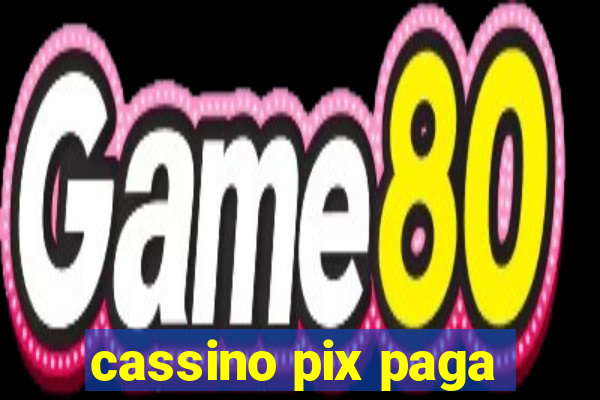 cassino pix paga