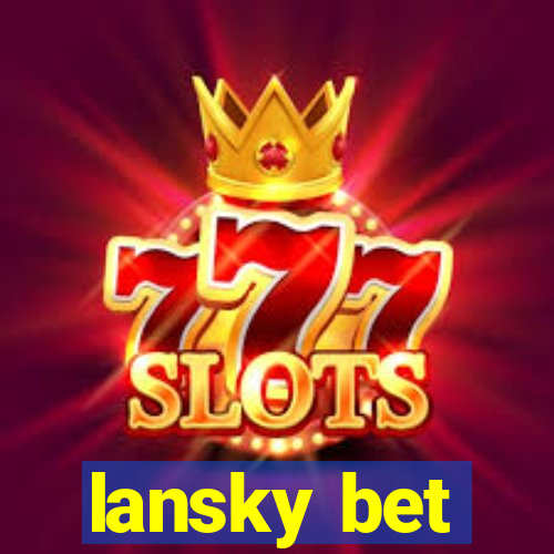 lansky bet