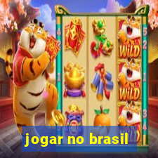 jogar no brasil