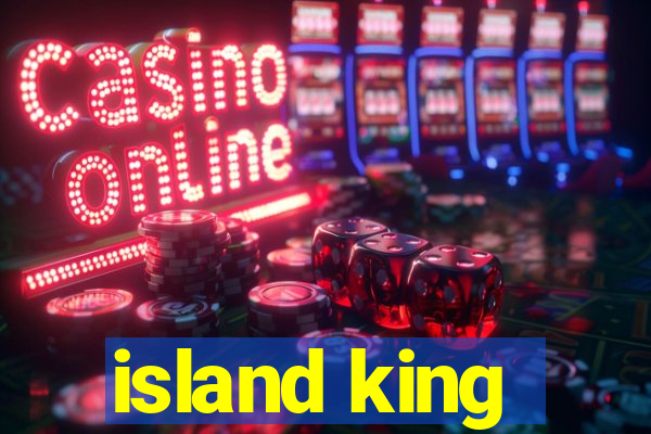 island king