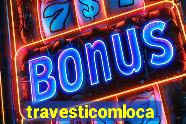 travesticomlocal.com.vr