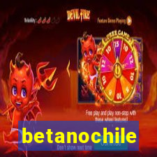 betanochile