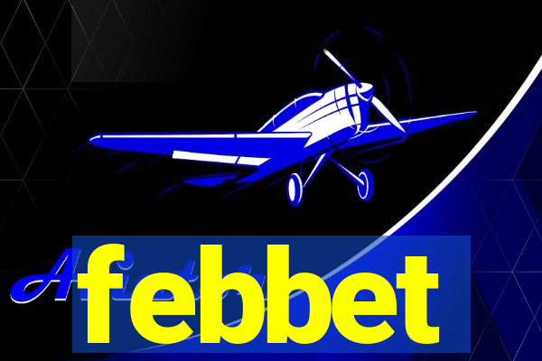 febbet