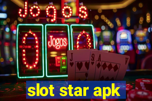 slot star apk