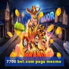 7700 bet.com paga mesmo