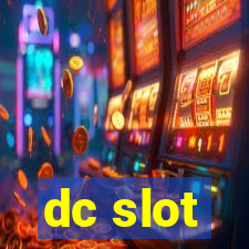 dc slot