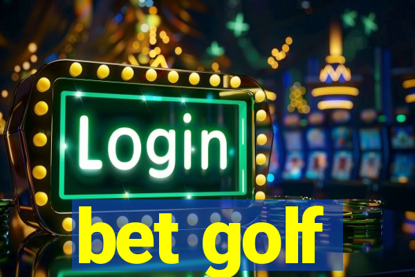 bet golf