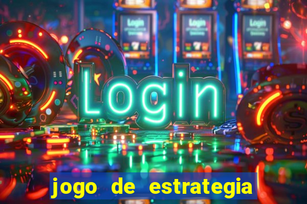 jogo de estrategia para celular