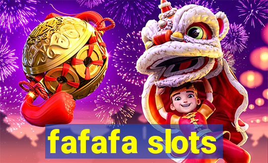 fafafa slots